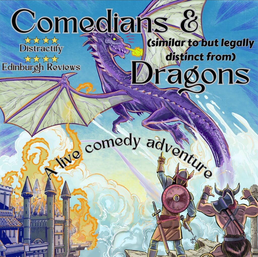 Comedians & (Legally Distinct from but Similar to) Dragons poster with dragon