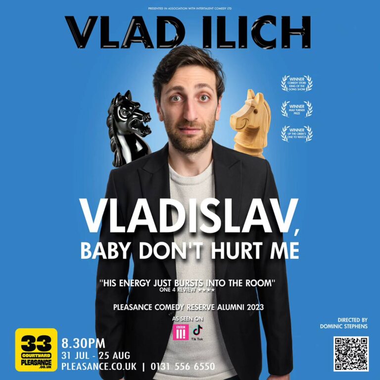 Vlad Ilich: 'Vladislav, Baby Don't Hurt Me' show poster for Edinburgh Fringe 2024