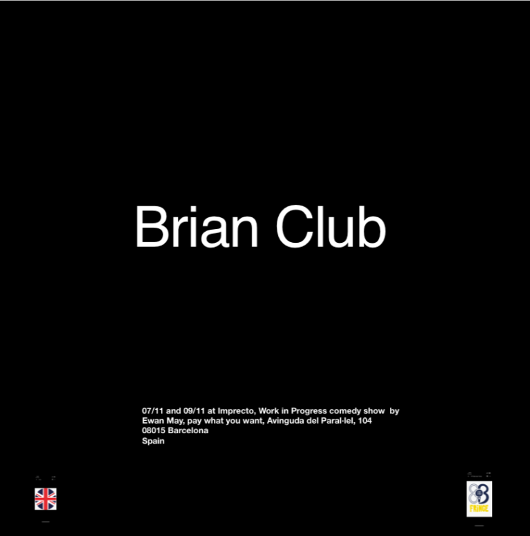 Ewan May: Brian Club poster